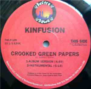 Kinfusion - Crooked Green Papers