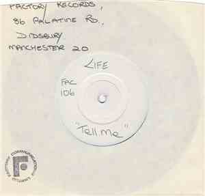 Life  - Tell Me