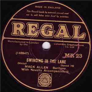 Mack Allen / James Mullan - Swinging In The Lane / I Don't Work For A Livin ...