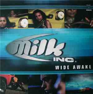 Milk Inc. - Wide Awake