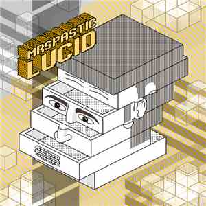 Mr. Spastic - Lucid