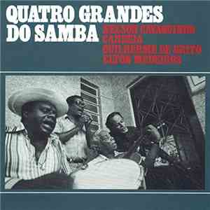 Nelson Cavaquinho, Candeia, Guilherme de Brito, Elton Medeiros - Quatro Gra ...