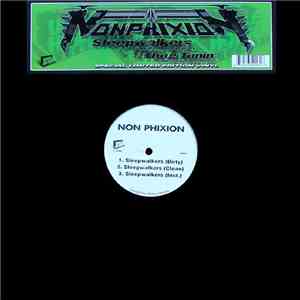 Non Phixion - Sleepwalkers / Thug Tunin'
