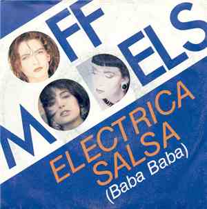 Off Models - Electrica Salsa (Baba Baba)