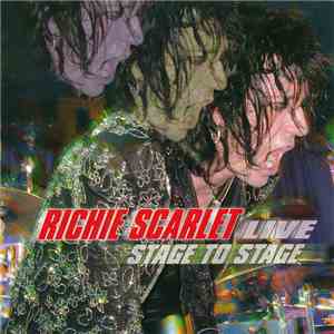 Richie Scarlet - Live Stage To Stage
