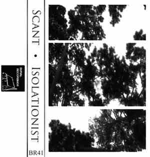 Scant - Isolationist