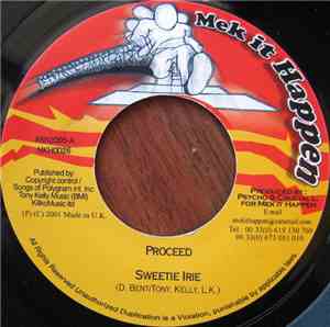 Sweetie Irie / Soothsaya - Proceed / Il Est L'Heure D'Agir