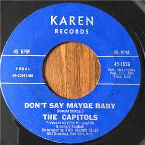 The Capitols - Cool Pearl / Don't Say Maybe Baby