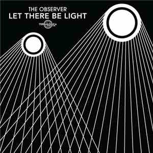 The Observer  - Let There Be Light