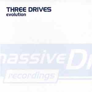 Three Drives - Evolution