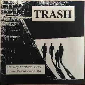 Trash  - 19. September 1981 live Katakombe KA