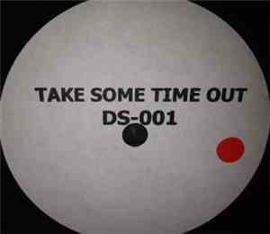 Unknown Artist - Take Some Time Out