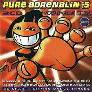 Various - Pure Adrenalin Vol 5