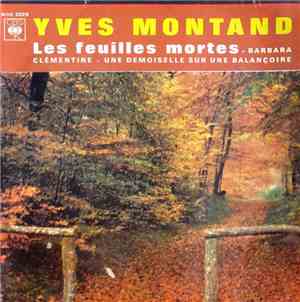 Yves Montand - Les Feuilles Mortes