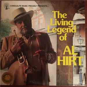 Al Hirt - The Living Legend Of Al Hirt