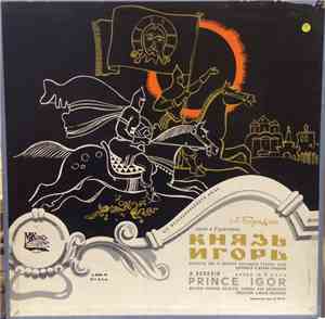Alexander Borodin, Bolshoi Theatre Orchestra and Chorus - Prince Igor