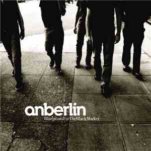 Anberlin - Blueprints For The Black Market