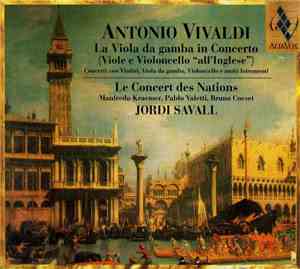 Antonio Vivaldi / Le Concert Des Nations · Jordi Savall · Manfredo Kraemer, ...