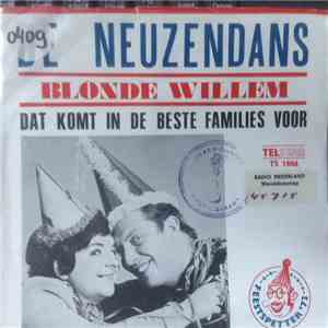 Blonde Willem - De Neuzendans (Lekker Neuzen)