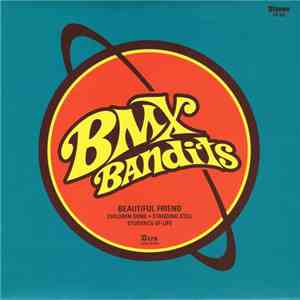 BMX Bandits - Beautiful Friend