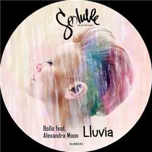 Bollo  Feat. Alexandra Moon - Lluvia