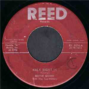 Botie Quinn With The Top-Hatters - Walk Right In / Teen-Age Bop