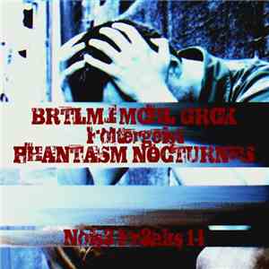 Brtlmj Mchl Grck / Foltergeist / Phantasm Nocturnes - Nois3 Fr3aks 14
