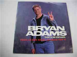 Bryan Adams - Todo Lo Que Hago, Lo Hago Por Ti