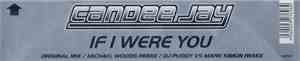 Candee Jay - If I Were You
