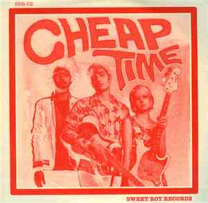 Cheap Time - Spoiled Brat