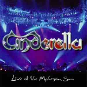Cinderella  - Live At The Mohegan Sun