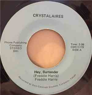 Crystalaires - Hey, Bartender / If You Get Tired Of My Angel