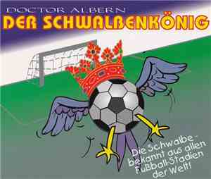 Doctor Albern - Der Schwalbenkönig