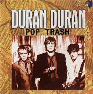 Duran Duran - Pop Trash