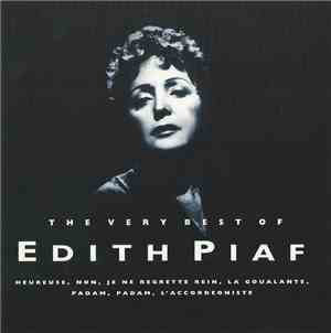 Edith Piaf - The Very Best of Edith Piaf