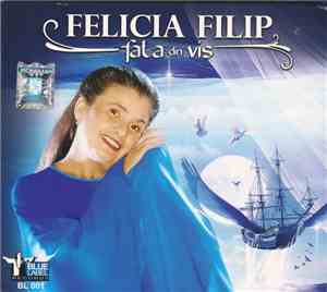 Felicia Filip - Fata Din Vis