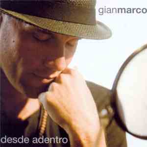 Gian Marco - Desde Adentro