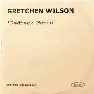 Gretchen Wilson - Redneck Woman