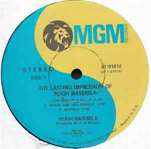 Hugh Masekela - The Lasting Impression Of Hugh Masekela