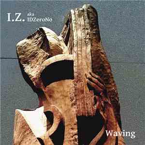 IDZeroNo - Waving EP