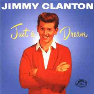 Jimmy Clanton - Just A Dream