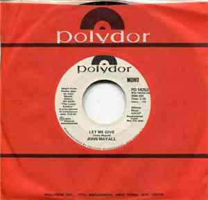 John Mayall - Let Me Give