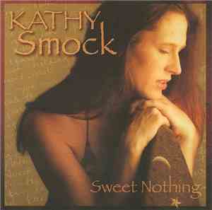 Kathy Smock - Sweet Nothing