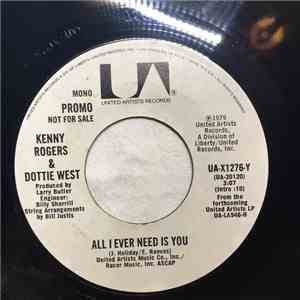 Kenny Rogers & Dottie West - All I Ever Need Is You