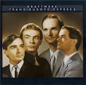 Kraftwerk - Trans-Europe Express