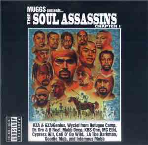 Muggs Presents The Soul Assassins - The Soul Assassins (Chapter 1)