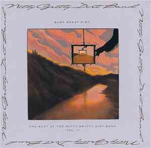 Nitty Gritty Dirt Band - More Great Dirt: The Best Of The Nitty Gritty Dirt ...