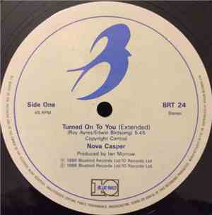 Nova Casper - Turned On To You