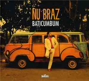 Nu Braz - Baticumbum
