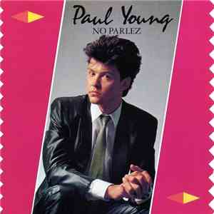 Paul Young - No Parlez